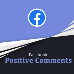 Facebook Positive Comments